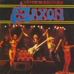 Saxon : Never Surrender